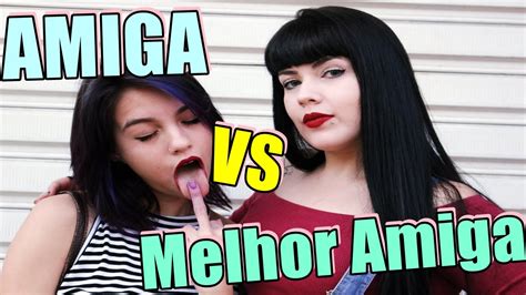 Amiga Vs Melhor Amiga Youtube