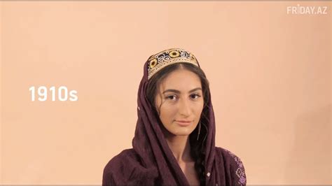 100 Years Of Womens Beauty Azerbaijan Fridayaz Youtube
