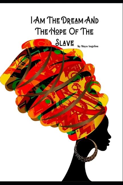 i am the dream and hope of the slave diary notebook journal for all empowered black african