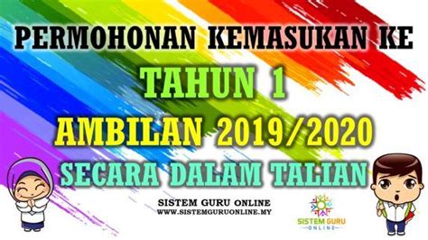Permohonan pendaftaran murid tahun 1 bagi ambilan 2018 dan 2019 secara online melalui sistem yang disediakan kementerian pendidikan malaysia pendaftaran dan permohonan secara atas talian (online) kemasukan murid ke tahun satu sekolah rendah kerajaan (kementerian pendidikan. Permohonan Kemasukan ke Tahun 1 Ambilan 2019/2020 Secara ...