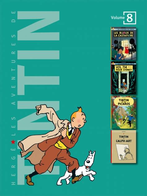 Les Aventures De Tintin Intégrale Tome 8 Livraddict