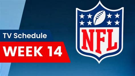 Nfl Week 14 Tv Schedule How To Watch Las Vegas Vs La Rams Draft Schedule