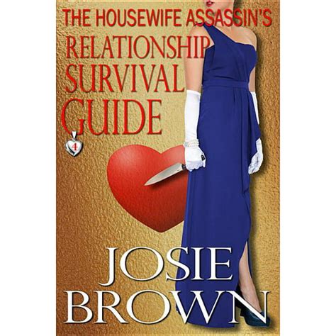 Housewife Assassin The Housewife Assassin S Relationship Survival Guide Book 4 The