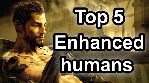 Top 5 - Enhanced Humans - YouTube
