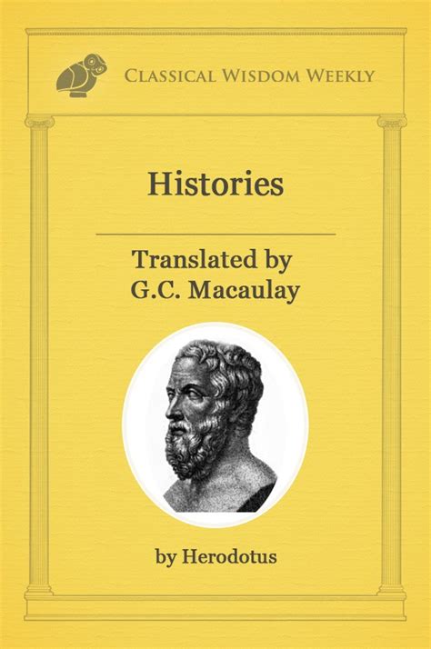 Herodotus Histories Book I Classical Wisdom Weekly
