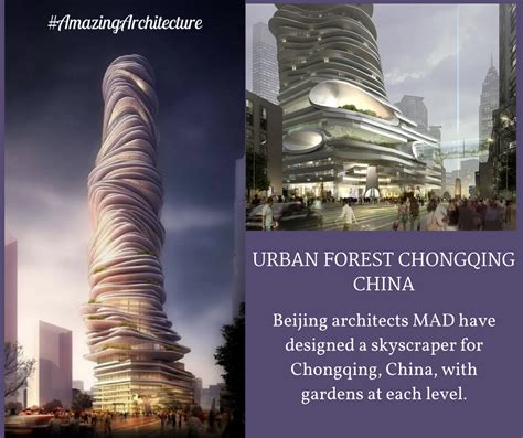 Amazing Architecture Urban Forest Tower Chongqing China By Mad