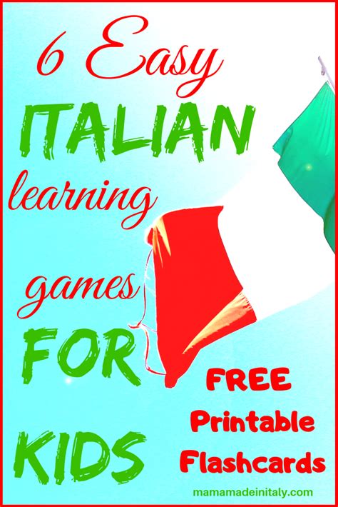 6 Easy Italian Learning Games For Kids With Free Printable Flashcards