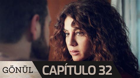 Gonul Capítulo 32 Audio Español Turkish Tv Series