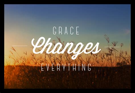 Grace Changes Everything Village Church Kelvin Grove