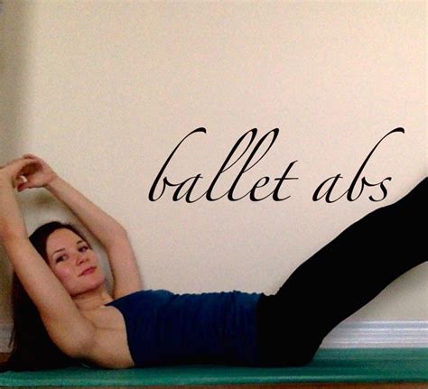 Floor Exercises For Ballet Abs Ballet Abs Floor Workouts Ballet