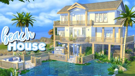 The Sims 4 Speed Build Beach House Youtube