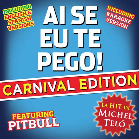 Michel Telo Ai Se Eu Te Pego Nossa Carnival Edition Ep By