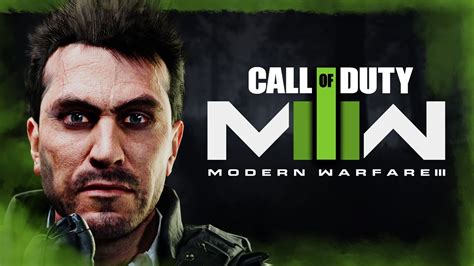 Everything We Know About Modern Warfare 3 Call Of Duty 2023