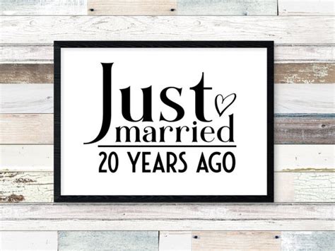 Digital Prints Just Married 20 Years Ago 20 Year Etsy