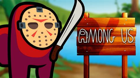 Playing As Jason Voorhees Among Us Youtube