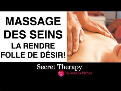 La Rendre Folle De D Sir Le Massage Des Seins Youtube