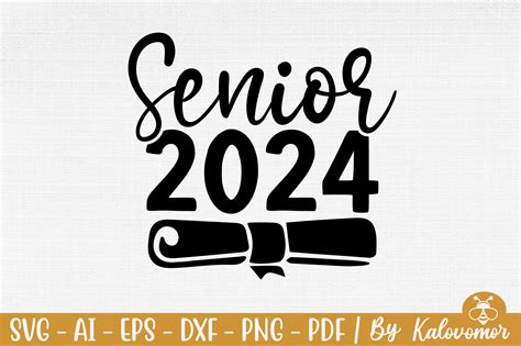Senior 2024 Svg Grafica Di Kalovomor2022 · Creative Fabrica
