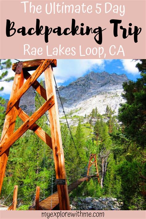 Rae Lakes Loop Your Complete 5 Day Backpacking Guide Backpacking