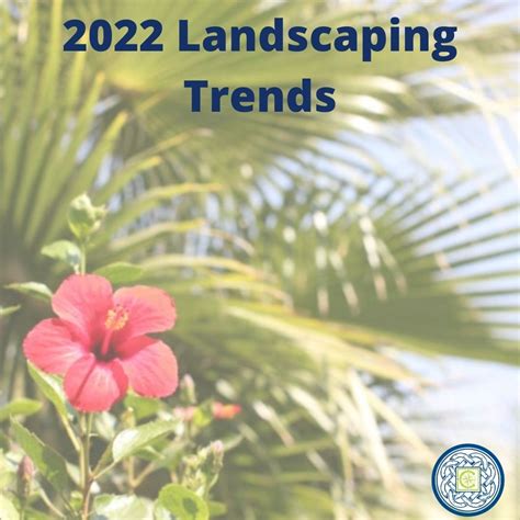 Landscaping Trends 2022 Buy Coastal Real Estate