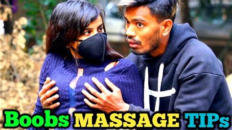 Boobs Massage Tips Prank Gone Wrong Youtube