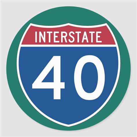 Interstate 40 I 40 Highway Sign Pack Of 620 Classic Round Sticker
