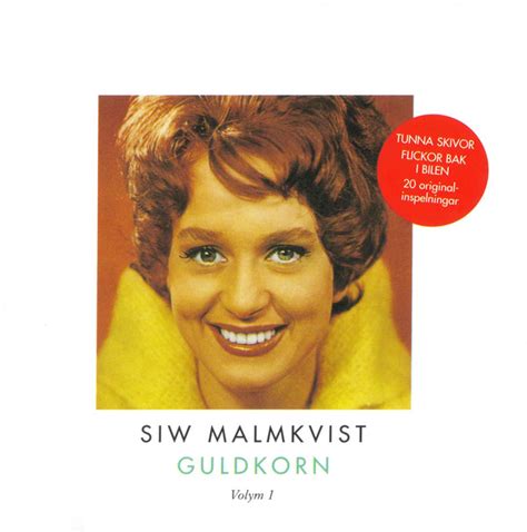 Siw malmkvist — visa till sommaren 01:55. Siw Malmkvist - Guldkorn Volym 1 (2000, CD) | Discogs
