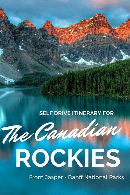 Self Drive The Canadian Rockies A 5 Day Itinerary From Jasper To Banff