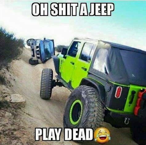 Pin By Jess Zepeda On Its A Jeep Thing Jeep Memes Jeep Humor