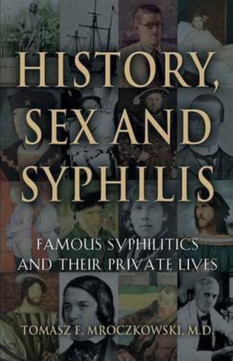 History Sex And Syphilis Tomasz F Mroczkowski 9781634908290 Boeken