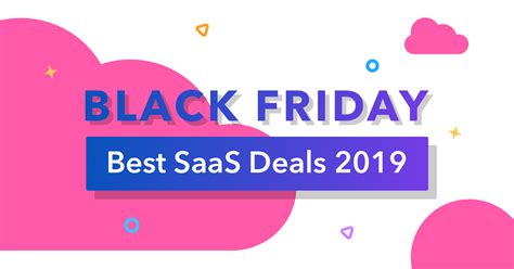 110 Black Friday And Cyber Monday Saas Deals 2019 By Team Infinity