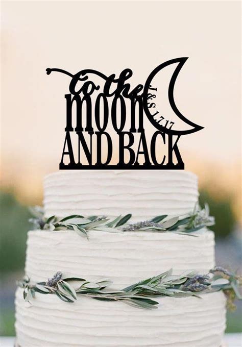 To The Moon And Back Wedding Cake Topper Romantic Wedding Cake Topper