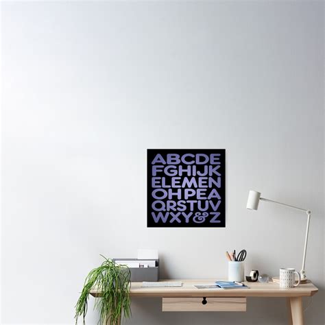 Abcdefghijk Elemen Oh Pea Qrstuvwxy And Z V3 Poster For Sale By