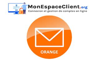 Introduce Imagen Boite Mail Orange Connexion Fr Thptnganamst Edu Vn