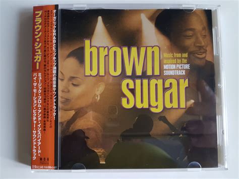 Brown Sugar Music From And Inspired By The Motion Picture Soundtrack