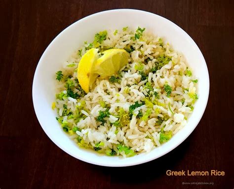 Sailaja Kitchen A Site For All Food Lovers Greek Lemon Rice Recipe