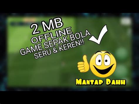 Game bola offline merupakan genre game sport yang paling banyak dicari karena seperti yang ada di dunia nyata, olahraga sepak bola memang sangat populer di dunia termasuk indonesia, selain itu bisa updated 2021! ( 2 MB ) GAME SEPAK BOLA ANDROID OFFLINE RINGAN DENGAN ...