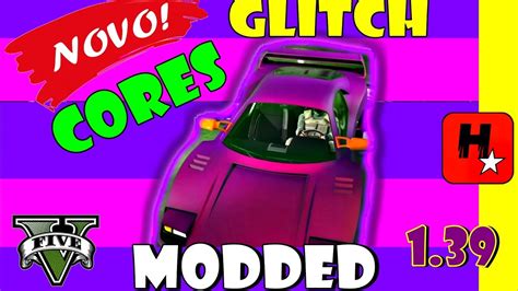 I know, it states that in the video. GTA 5 ONLINE 1.39 | CORES DE CARROS MODDED SEM MOD MENU ...