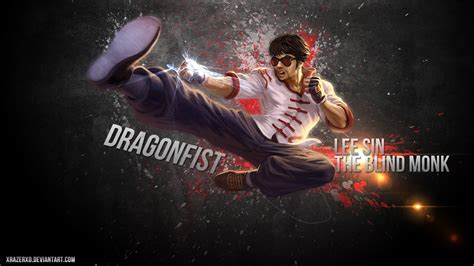 Dragon Fist Lee Sin Wallpapers And Fan Arts League Of Legends Lol Stats