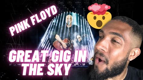 First Time Hearing Pink Floyd The Great Gig In The Sky Live Youtube