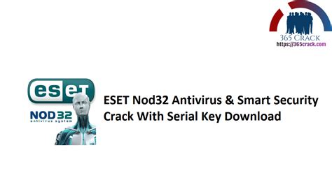 Eset Nod32 Antivirus And Smart Security Crack With Serial Key 2023