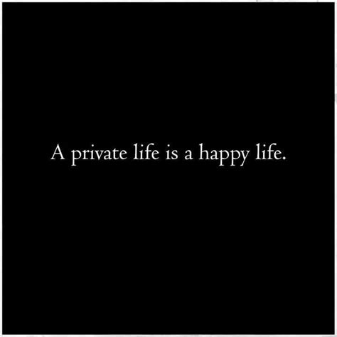 A Private Life Is A Happy Life Tc