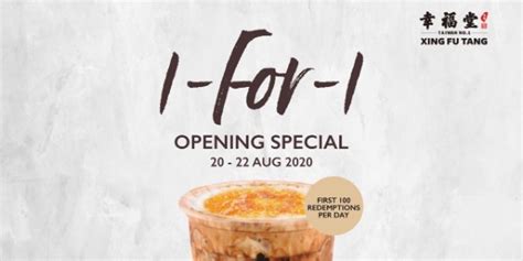 Xing fu tang (幸福堂) is offering 1 for 1 bubble tea promotion to celebrate its new outlet opening at bukit merah! Tuk Tuk Cha SG Wear Red T-shirt & Get FREE Topping ...