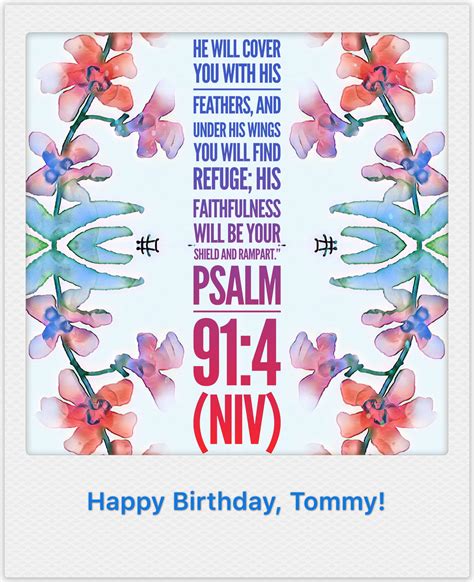 Psalm 91 4 Psalms Christian Inspiration Happy Birthday Faith