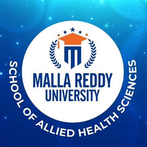Malla Reddy University School Of Allied Health Sciences Hyderabad