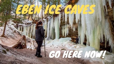 Eben Ice Caves Hike An Upper Peninsula Must Visit Spot Youtube
