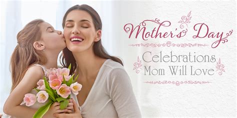 Mother’s Day Celebrations Mom Will Love Tysons Premier