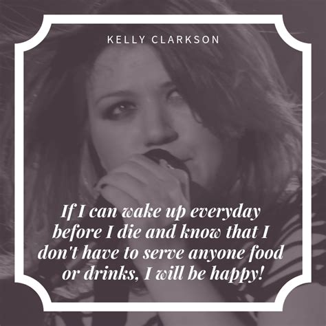 Kelly Clarkson Quote 4 Quotereel