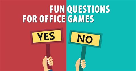 Fun Yes Or No Questions For Adults100 Question To Ask In Office Fun Games