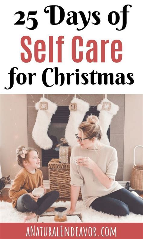 Christmas Self Care Ideas Winter Self Care Holiday Season Christmas