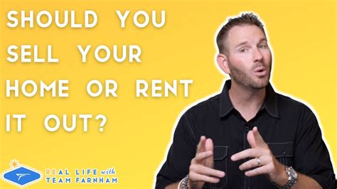 Should You Sell Your Home Or Turn It Into A Rental Property Youtube